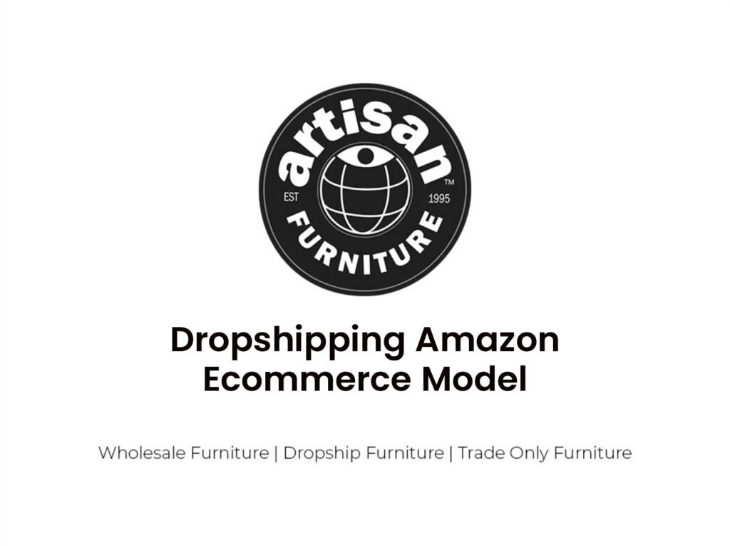 Dropshipping Amazon Ecommerce Model