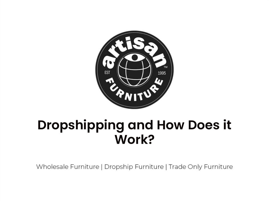 Dropshipping und wie funktioniert es?
