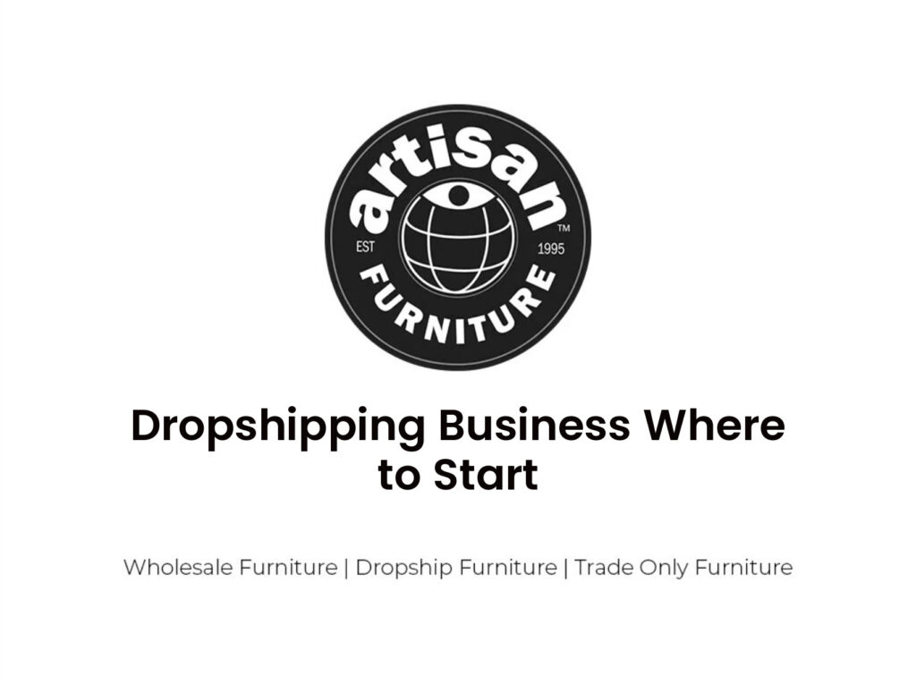 Dropshipping Business Where to Start