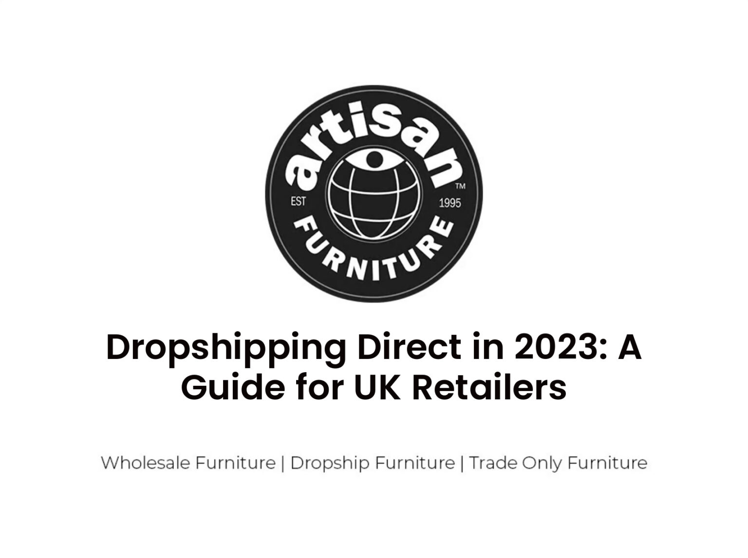 Dropshipping Direct in 2023: A Guide for UK Retailers