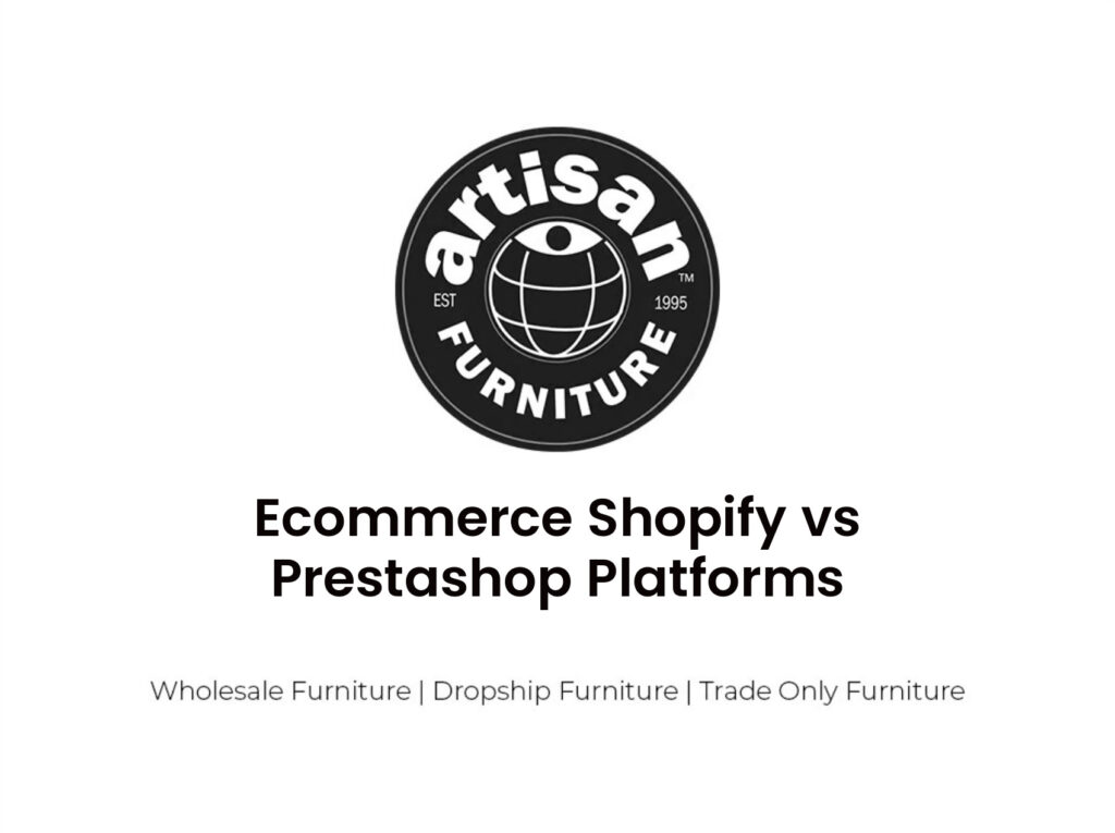 Ecommerce Shopify vs Prestashop Platforms