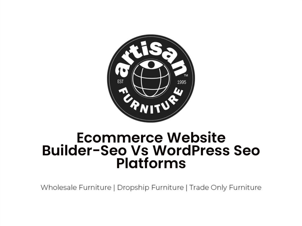 Ecommerce Website Builder-Seo Vs WordPress Seo Platforms