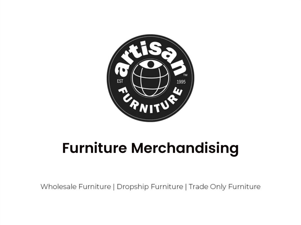 Furniture Merchandising
