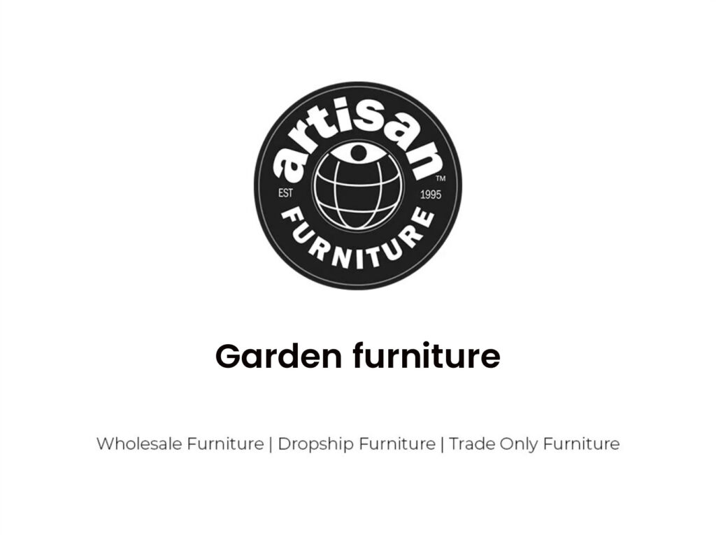 Garden furniture