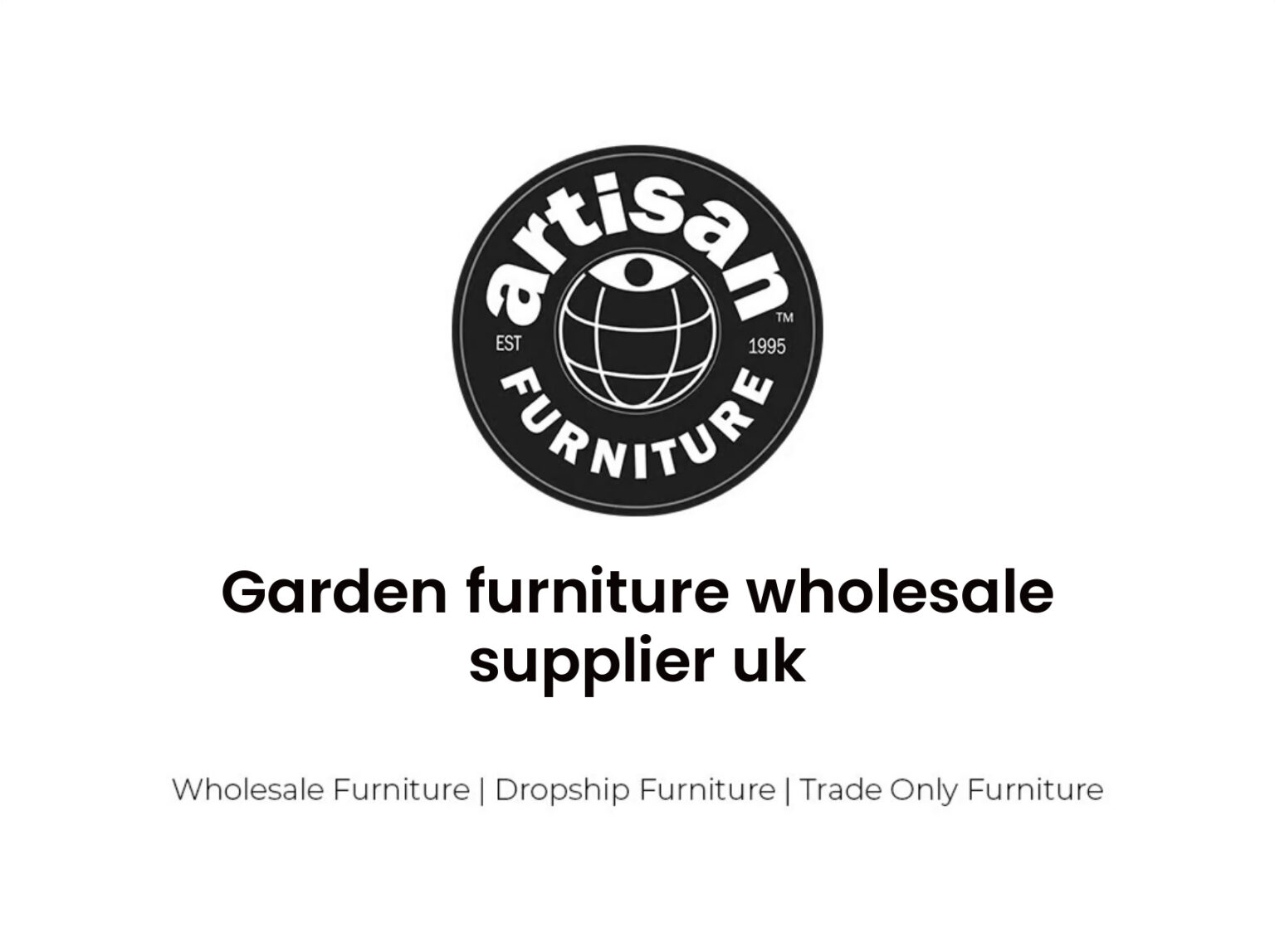 Garden furniture wholesale supplier uk