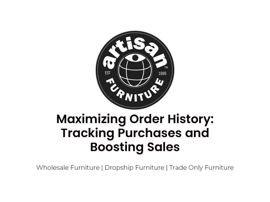 Maximizing Order History: Tracking Purchases and Boosting Sales