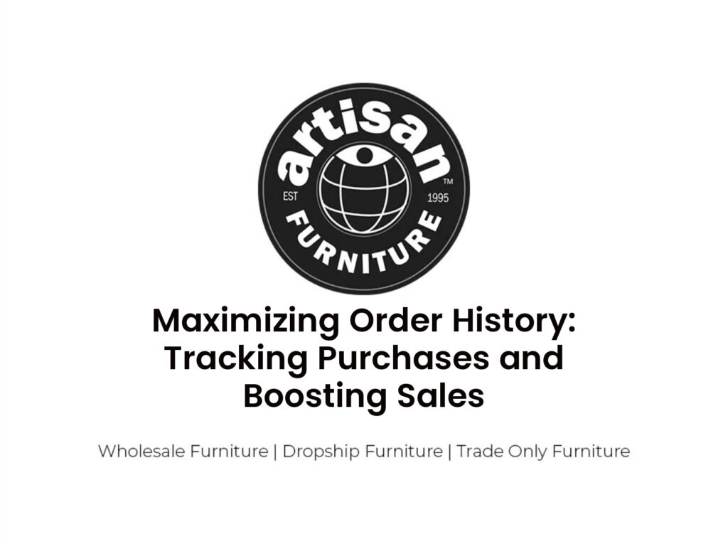 Maximizing Order History: Tracking Purchases and Boosting Sales