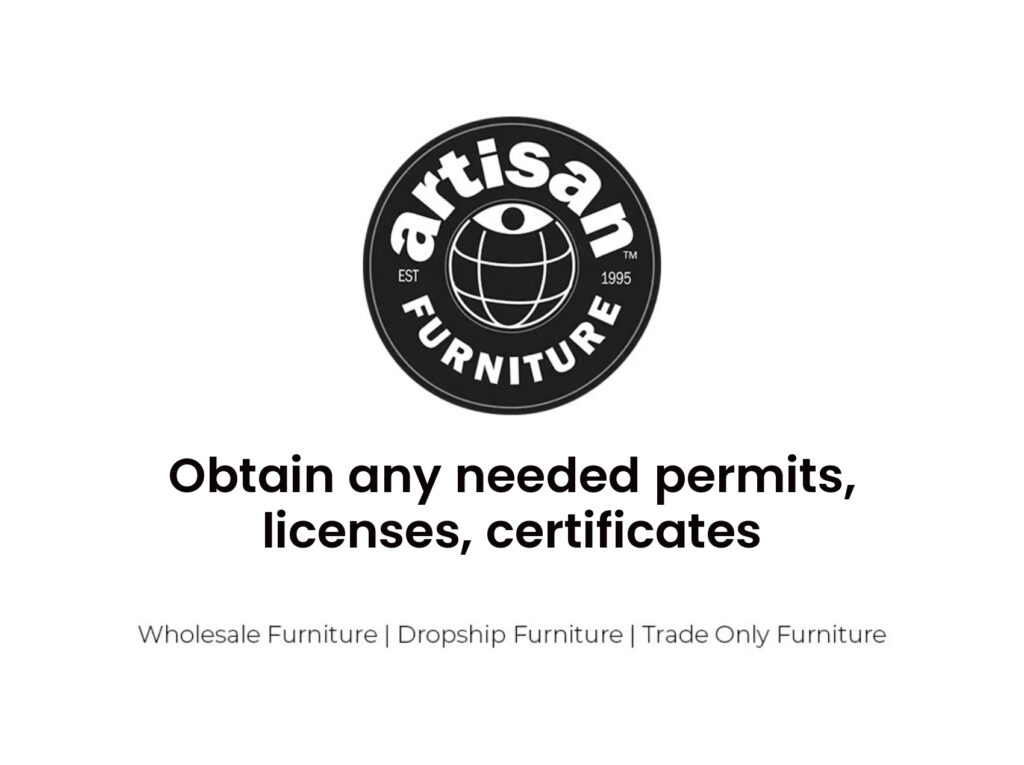 Iegūstiet visas nepieciešamās atļaujas, licences, sertifikātus
