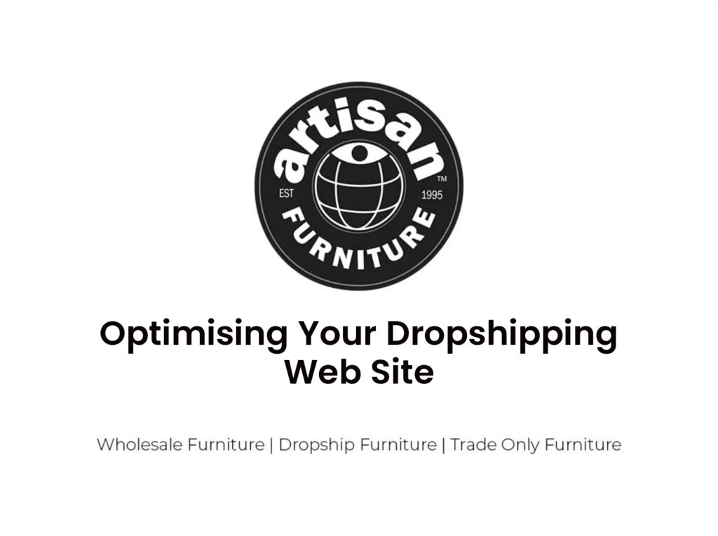 Optimising Your Dropshipping Web Site