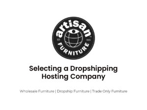 Selecting a Dropshipping Hosting Company