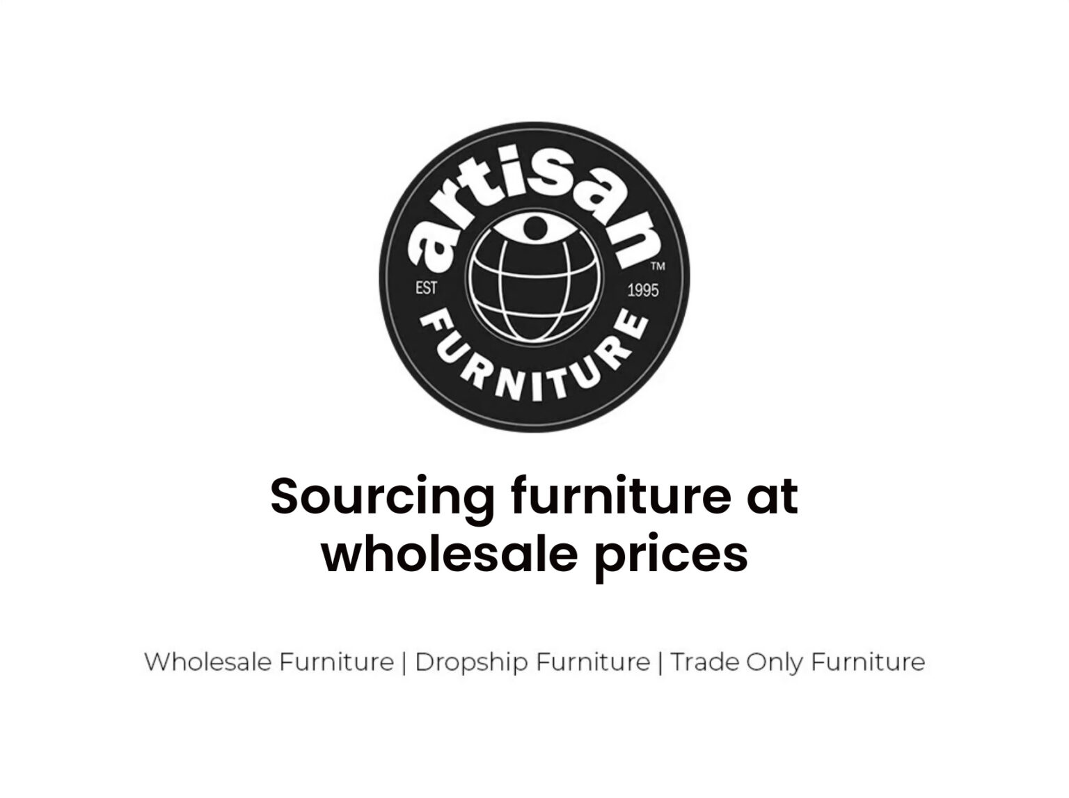Furniture at wholesale prices discount