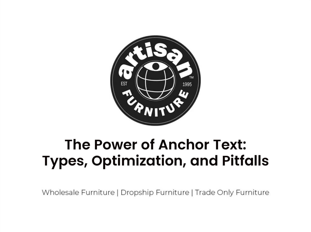 The Power of Anchor Text: Types, Optimization, and Pitfalls