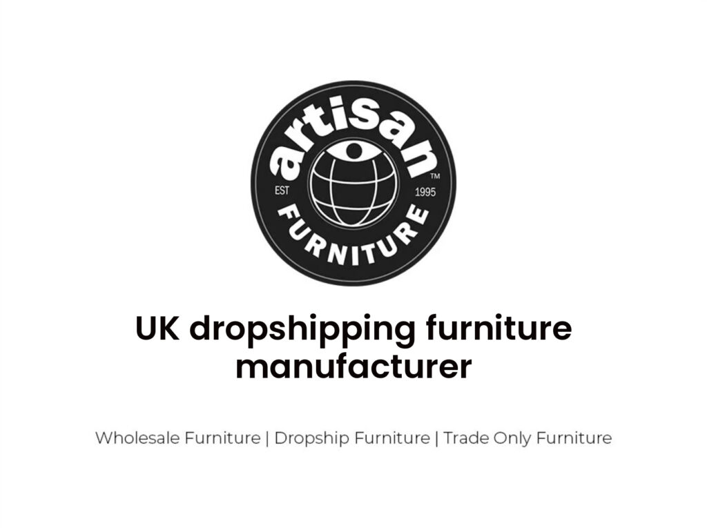 UK dropshipping fabricante de muebles