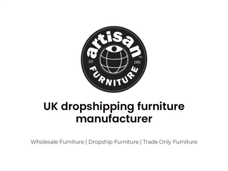UK dropshipping furniture manufacturer